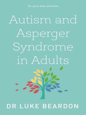 cover image of Autism and Asperger Syndrome in Adults